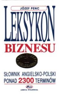 Okładka książki Leksykon biznesu Słownik angielsko-polski