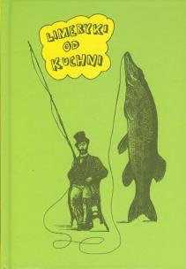 Okładka książki Limeryki od kuchni