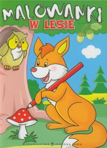 Okładka książki Malowanki - W lesie
