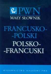 Okładka książki Mały słownik francusko-polski polsko-francuski