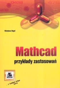 Okładka książki Mathcad przykłady zastosowań