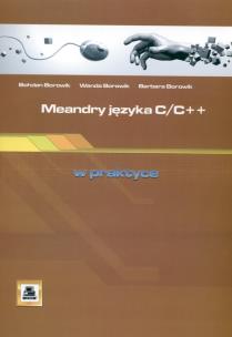 Okładka książki Meandry języka C/C++ w praktyce