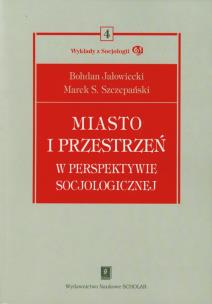 Okładka książki Miasto i przestrzeń w perspektywie socjologicznej