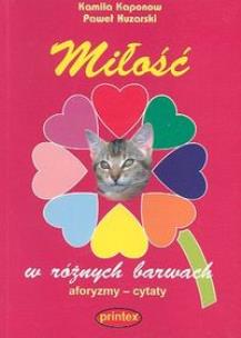 Okładka książki Miłość w różnych barwach. Aforyzmy - cytaty