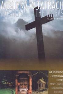 Okładka książki Mistyka w Tatrach t. 3, Mysticism in the Tatras