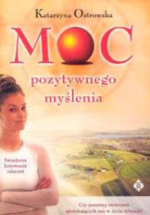 Okładka książki Moc pozytywnego myślenia