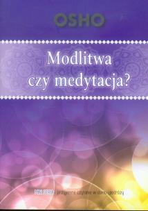 Okładka książki Modlitwa czy medytacja