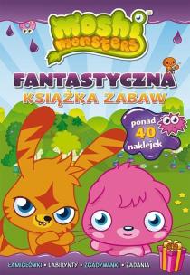 Okładka książki Moshi Monster. Fantastyczna książka zabaw