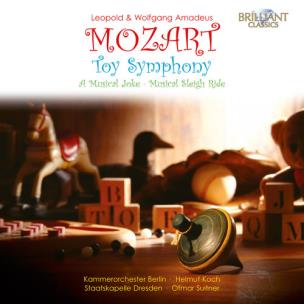 Okładka książki Mozart Leopold, Mozart Wolfgang Amadeus: Toy Symphony, a Musical Joke, Musical Sleigh Ride