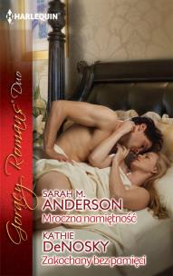 Okładka książki Mroczna namiętność Zakochany bez pamięci