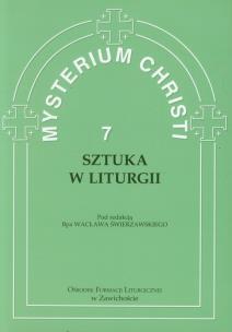 Okładka książki Mysterium Christi tom 7 Sztuka w liturgii