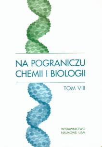 Opakowanie Na pograniczu chemii i biologii tom VIII