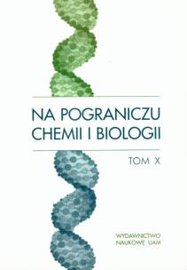 Opakowanie Na pograniczu chemii i biologii tom X