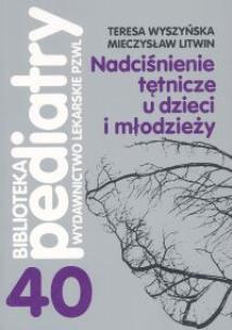 Okładka książki Nadciśnienie tętnicze u dzieci i młodzieży