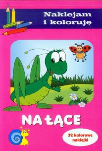 Okładka książki Naklejam i koloruję - Na łące