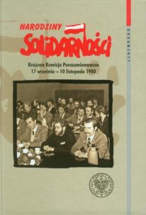 Okładka książki Narodziny Solidarności