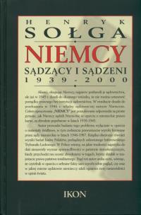 Okładka książki Niemcy sądzący i sądzeni 1939- 2000