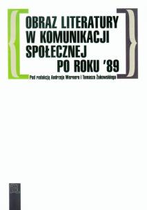 Opakowanie Obraz literatury w komunikacji społecznej po roku '89