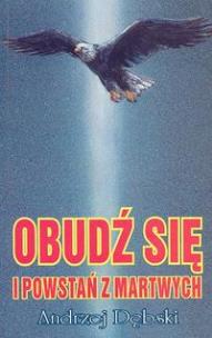 Okładka książki Obudź się i powstań z martwych