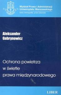 Okładka książki Ochrona powietrza w świetle prawa międzynarodowego