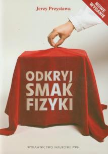 Okładka książki Odkryj smak fizyki