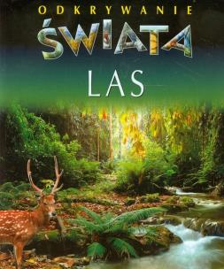 Okładka książki Odkrywanie świata - Las