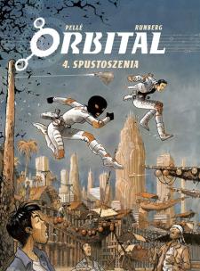 Okładka książki Orbital. Tom 4. Spustoszenia