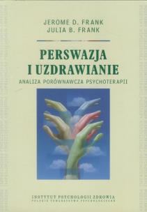 Okładka książki Perswazja i uzdrawianie