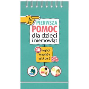 Okładka książki Pierwsza pomoc dla dzieci i niemowląt