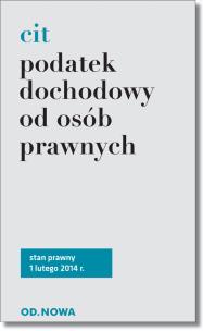Okładka książki Podatek Dochodowy Cit luty 2014
