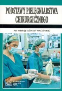 Opakowanie Podstawy pielęgniarstwa chirurgicznego