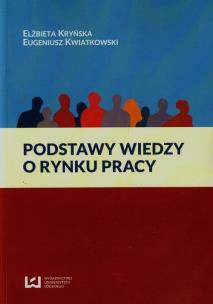 Okładka książki Podstawy wiedzy o rynku pracy