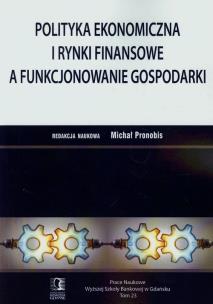 Opakowanie Polityka ekonomiczna i rynki finansowe a funkcjonowanie gospodarki