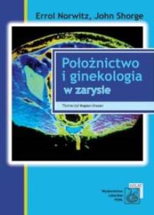 Okładka książki Położnictwo i ginekologia w zarysie