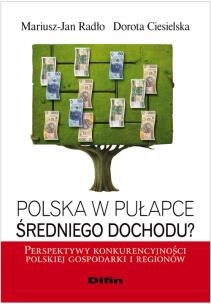 Okładka książki Polska w pułapce średniego dochodu?