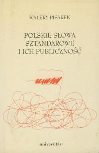 Okładka książki Polskie słowa sztandarowe i ich publiczność