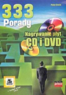 Okładka książki Porady nagrywania płyt CD i DVD