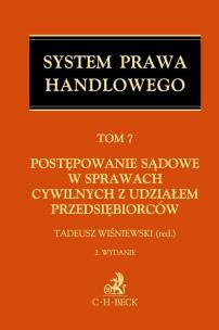 Opakowanie Postępowanie sądowe w sprawach cywilnych z udziałem przedsiębiorców Tom 7