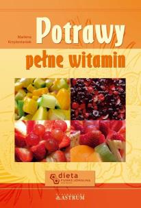 Okładka książki Potrawy pełne witamin