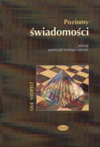 Okładka książki Poziomy świadomości  Poznaj potencjał swojego umysłu