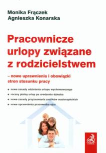Okładka książki Pracownicze urlopy związane z rodzicielstwem