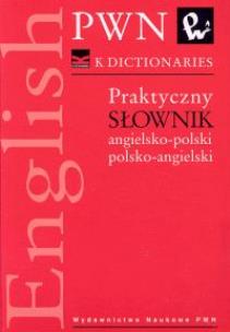 Okładka książki Praktyczny słownik angielsko-polski, polsko-angielski
