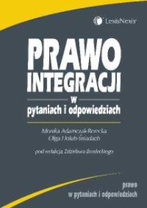 Okładka książki Prawo integracji w pytaniach i odpowiedziach