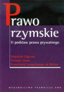 Okładka książki Prawo rzymskie U podstaw prawa prywatnego