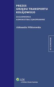Okładka książki Prezes Urzędu Transportu Kolejowego