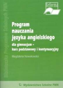 Okładka książki Program nauczania języka angielskiego Kurs podstawowy i kontynuacyjny
