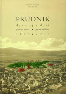 Okładka książki Prudnik dawnej i dziś 1896-2006