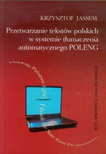 Opakowanie Przetwarzanie tekstów polskich w systemie tłumaczenia automatycznego POLENG