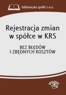 Okładka książki Rejestracja zmian w spółce w KRS