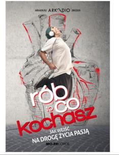 Okładka książki Rób to co kochasz